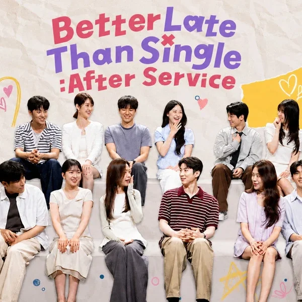 Better Late Than Single: After Service (2026)