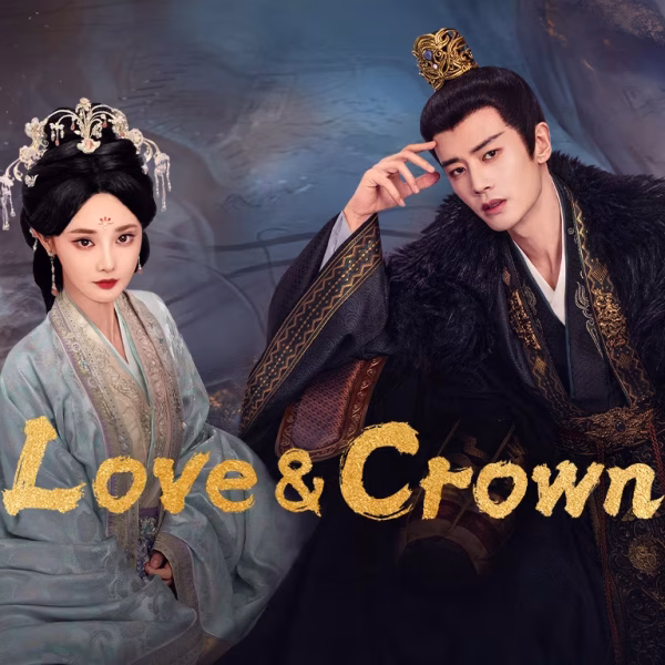 Love and Crown (2025)