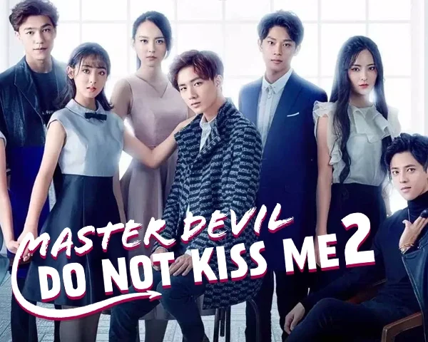 Master Devil Do Not Kiss Me 2 (2021)