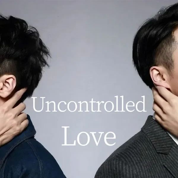 Uncontrolled Love 1 (2016)