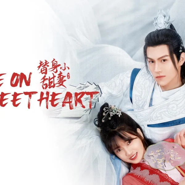 Come on My Sweetheart (2022)