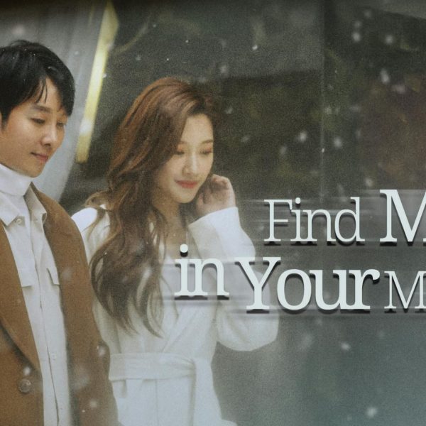 Find Me in Your Memory (2021)