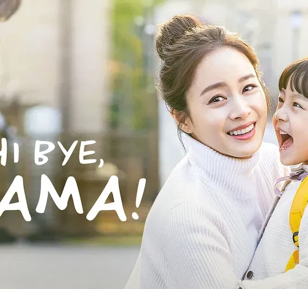 Hi Bye, Mama! (2021)