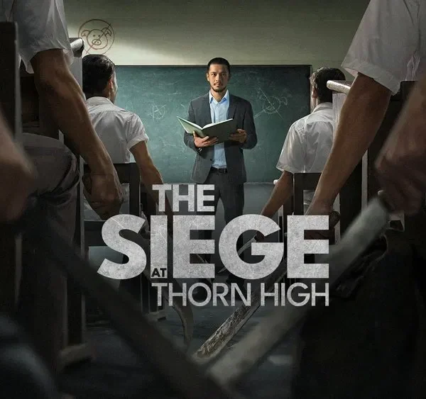 The Siege at Thorn High (2025)