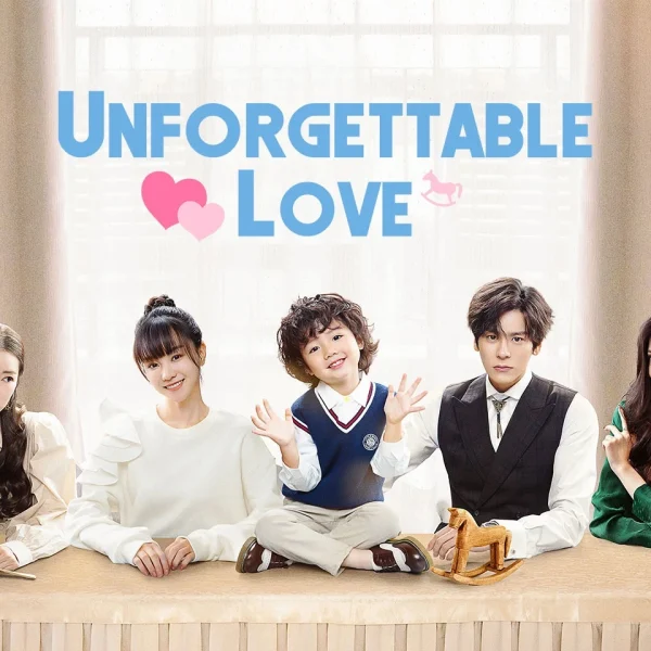 Unforgettable Love (2021)